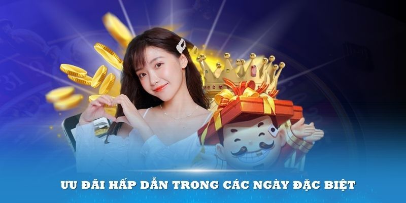 Săn ưu đãi thưởng nạp đầu lên đến 100%
